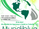 28 de Abril/Segurança e Saúde no Trabalho e Dia Mundial em Memória das Vítimas de Acidentes e Doenças Relacionadas ao Trabalho